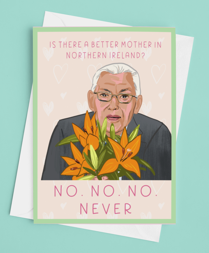 Ian Paisley Mother's Day Card