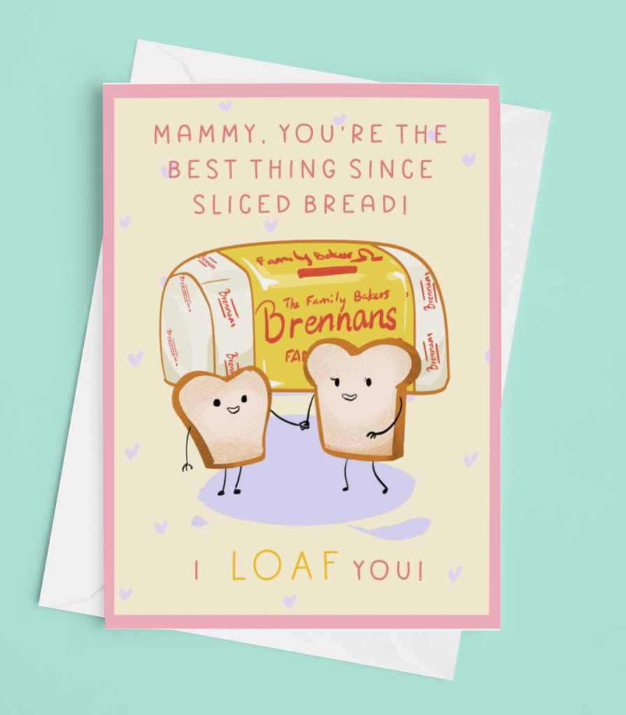 Brennan's Sliced Bread Mother's Day Card