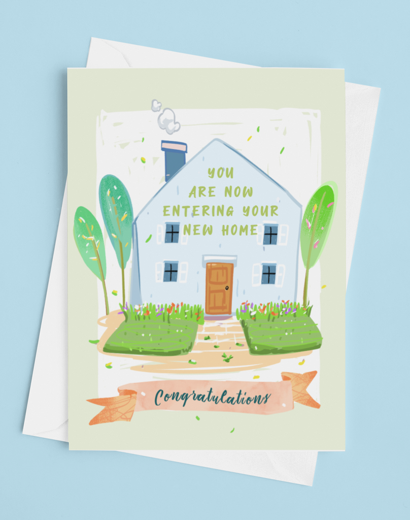 You are Now Entering Your New Home Greetings Card