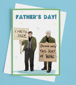 Father Ted Down With This Sort of Thing Father's Day Card