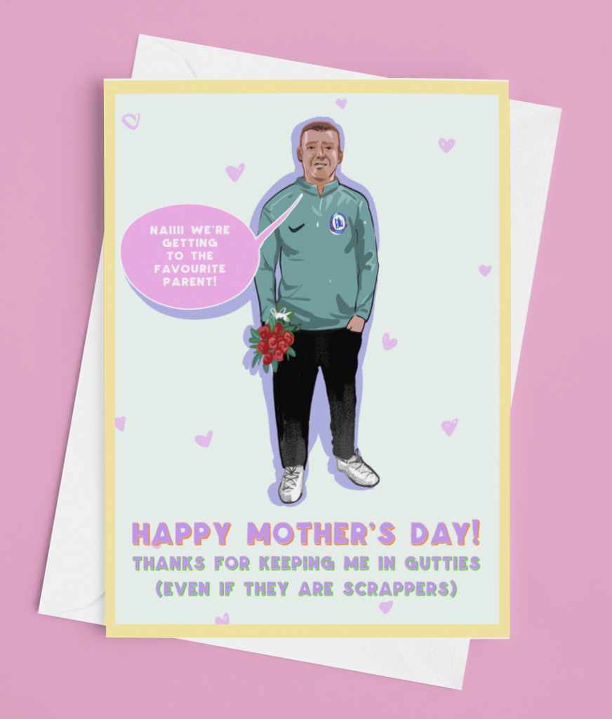 Belfast Gutties are Scrappers Mother's Day Card