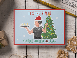 Derry Girls Michelle 'Slainte Motherf*cker' Christmas Card