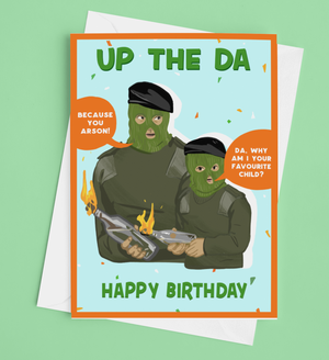 Up the Da Arson Birthday Card