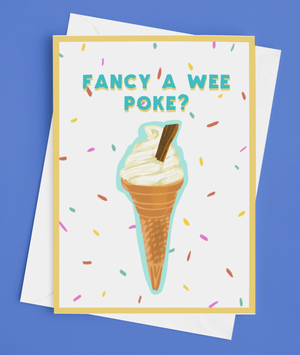 Fancy a Wee Poke Greetings Card