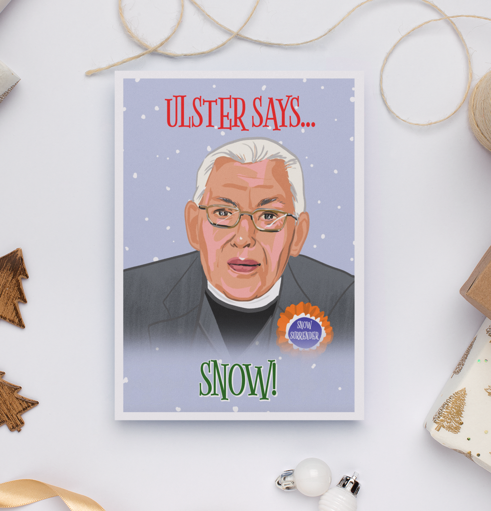 Ian Paisley 'Ulster Says Snow' Christmas Card