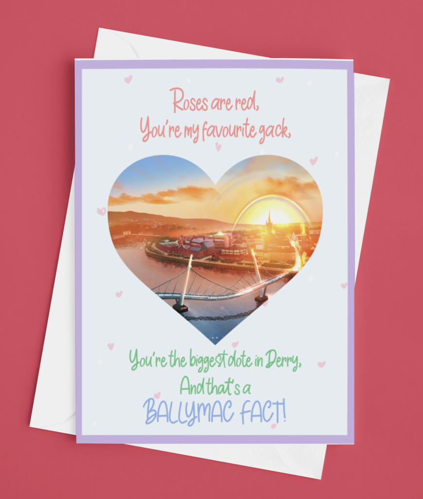 Ballymac Fact Derry Dote Valentine's Card