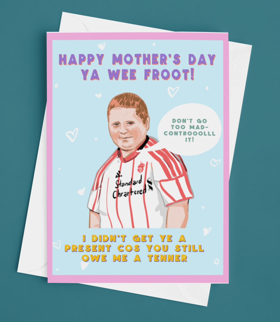 Wee Froot Funny Belfast Mother's Day Card
