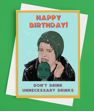Theresa Mannion 'Unnecessary Drinks' Irish Birthday Card