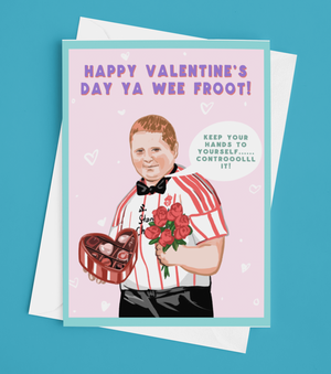 Ya Wee Froot Belfast Meme Valentines Day Card