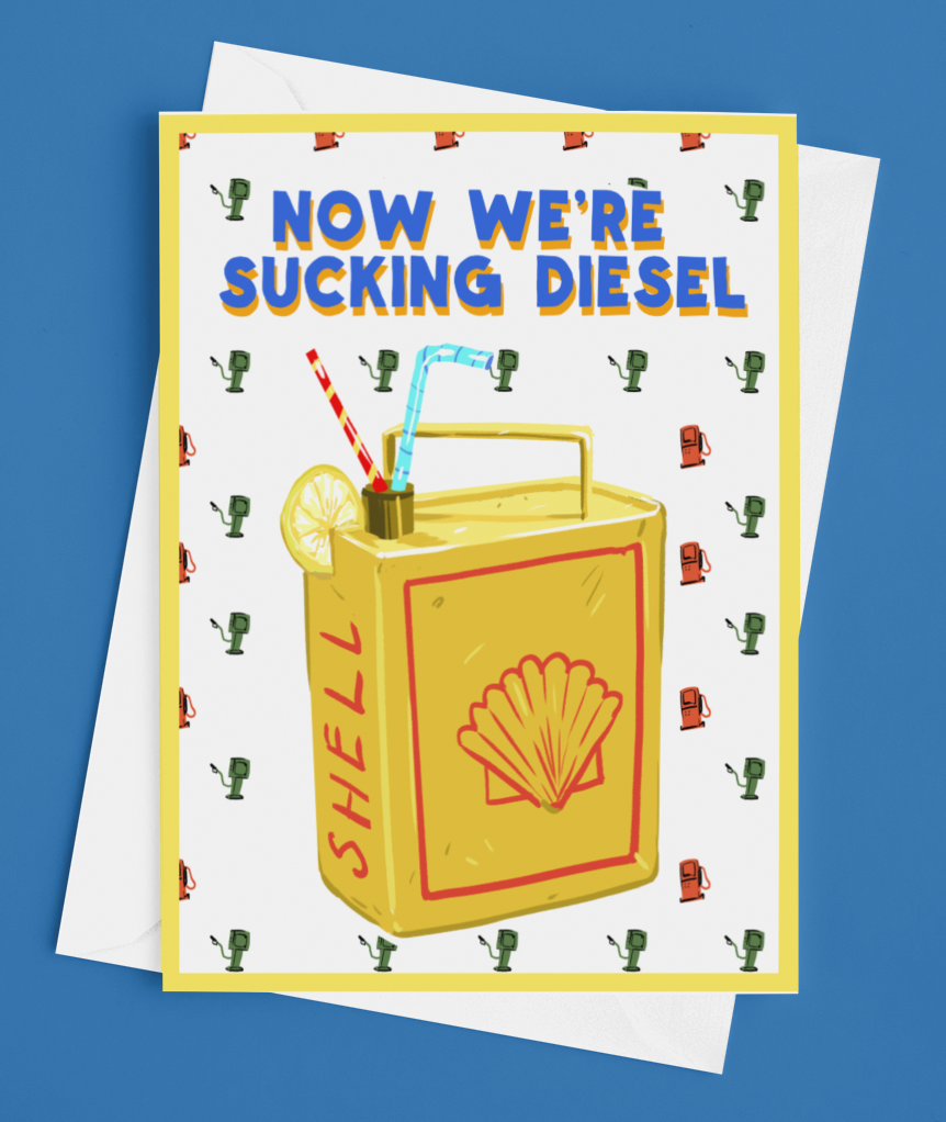 Now we're sucking diesel greeting card