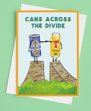 Cans Across the Divide Greetings Card