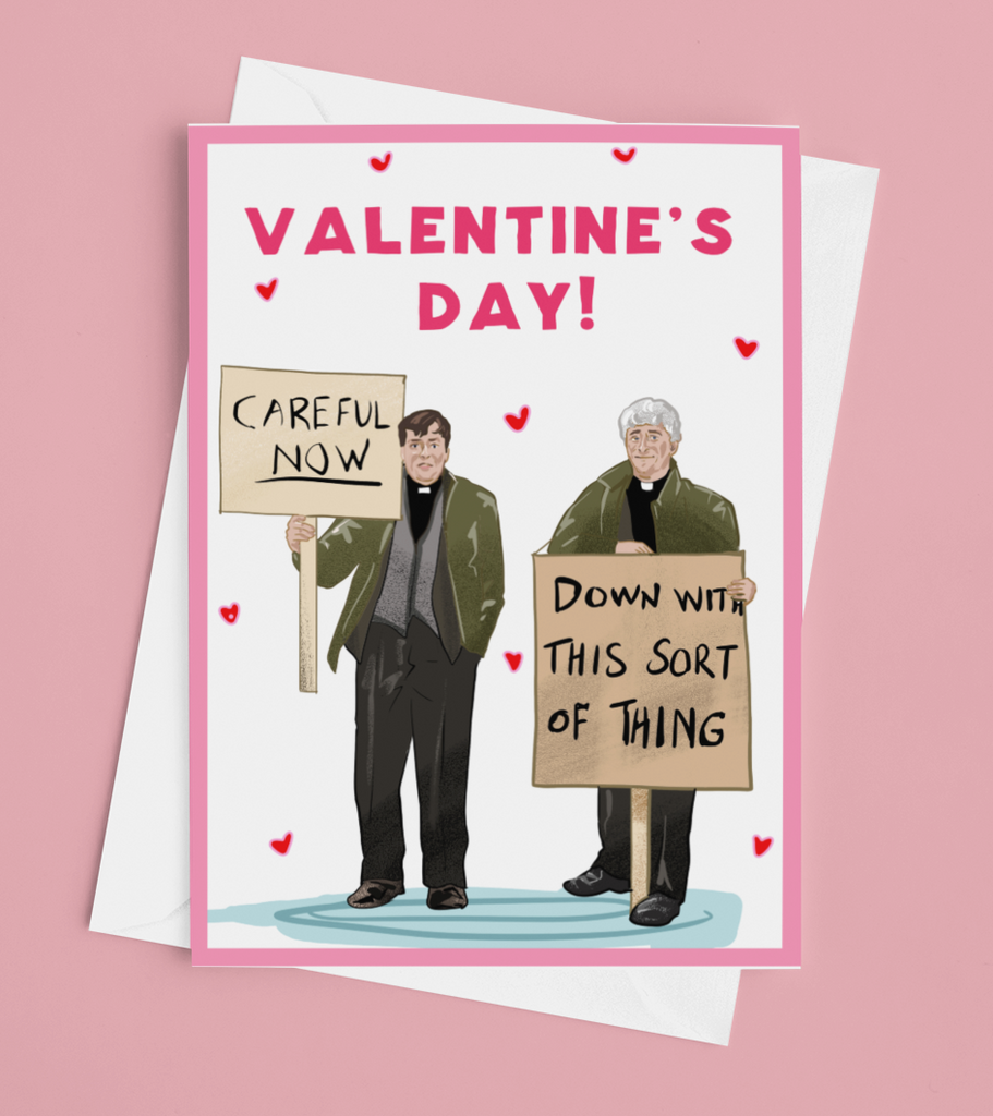 Father Ted 'Down with the sort of thing' Valentines Day Card