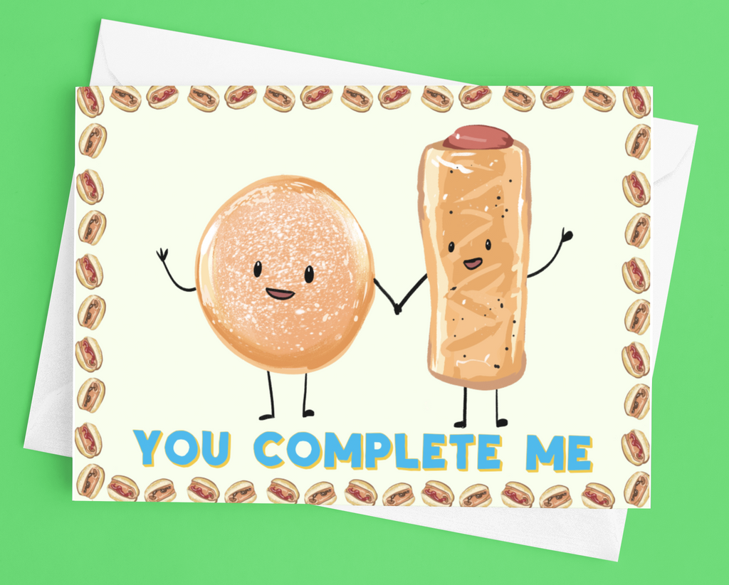 Sausage Roll Bap - 'You Complete Me' Valentine's Day Card