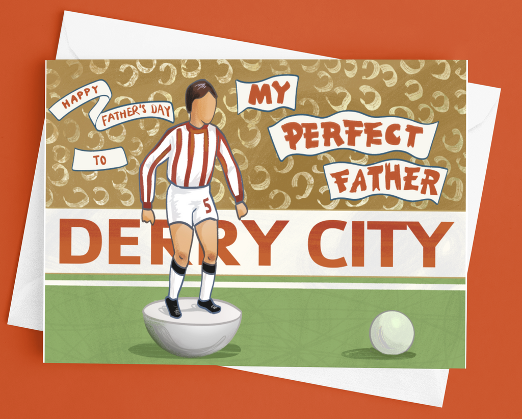 Derry City FC/ Undertones 'My Perfect Father' Father's Day Card